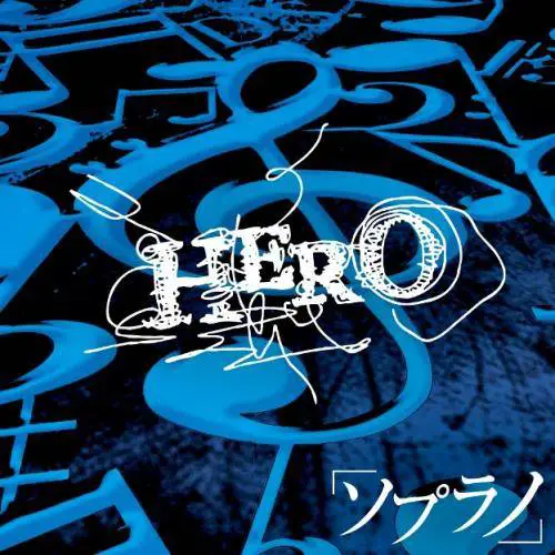 Hero (JAP) : Soprano